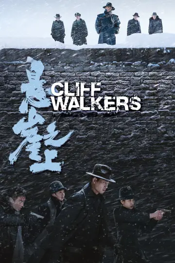 Poster to the movie "Cliff Walkers" #881436