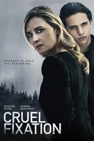 Poster to the movie "Cruel Fixation" #853917