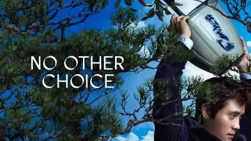 Backdrop to the movie "No Other Choice" #827648