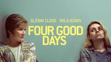 Backdrop to the movie "Four Good Days" #140550