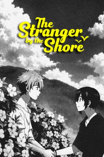 Poster to the movie "The Stranger by the Shore" #1168342