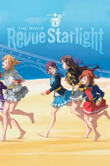Poster to the movie "Revue Starlight: The Movie" #938927