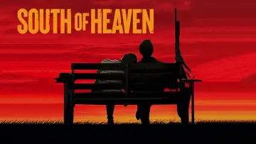 Backdrop to the movie "South of Heaven" #1087995