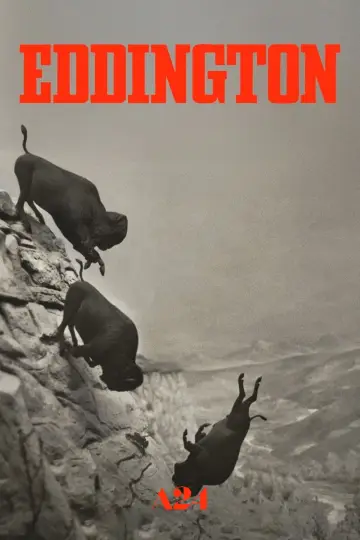 Poster to the movie "Eddington" #545358