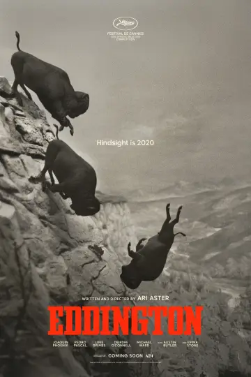 Poster to the movie "Eddington" #545376