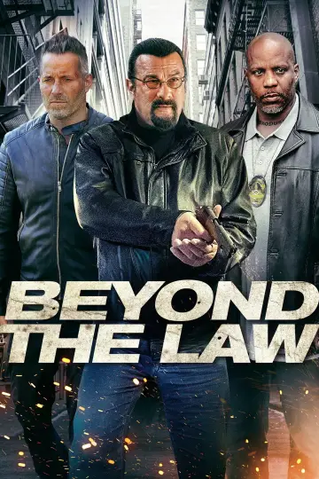 Poster to the movie "Beyond the Law" #1043414