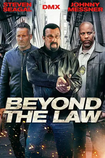 Poster to the movie "Beyond the Law" #1043415