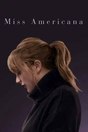 Poster to the movie "Miss Americana" #1004889