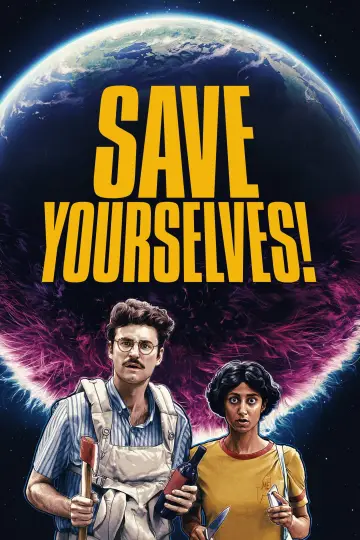 Poster to the movie "Save Yourselves!" #1060727