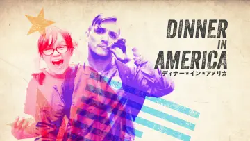 Backdrop to the movie "Dinner in America" #873330