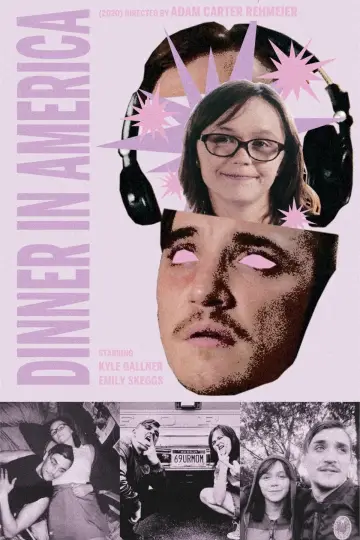 Poster to the movie "Dinner in America" #873367