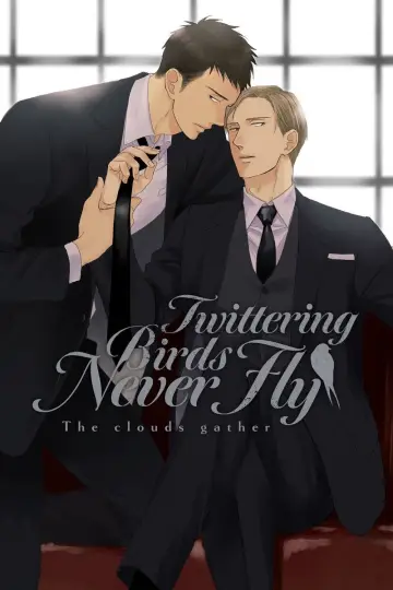 Poster to the movie "Twittering Birds Never Fly: The Clouds Gather" #1042523