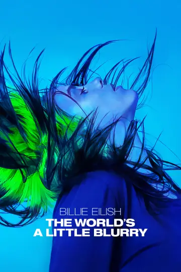 Poster to the movie "Billie Eilish: The World