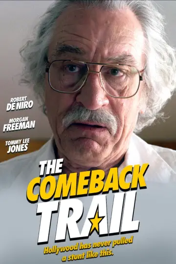 Poster to the movie "The Comeback Trail" #981331