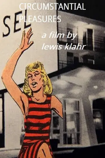 Poster to the movie "Circumstantial Pleasures" #1031700
