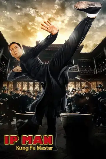 Poster to the movie "Ip Man: Kung Fu Master" #905562
