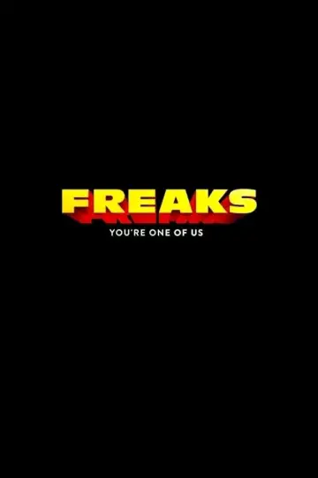 Poster to the movie "Freaks - You