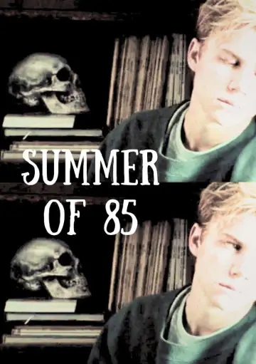 Poster to the movie "Summer of 85" #979709