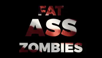 Backdrop to the movie "Fat Ass Zombies" #356752