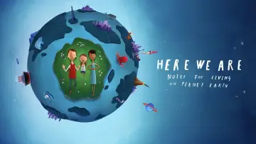 Backdrop to the movie "Here We Are: Notes for Living on Planet Earth" #1039178