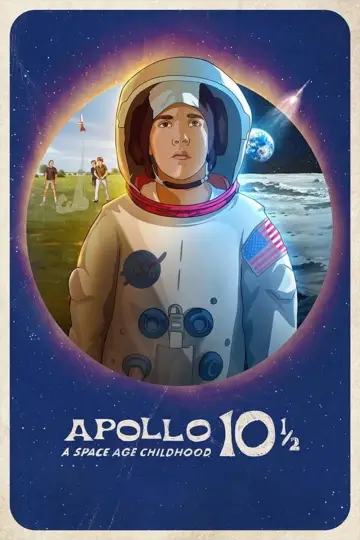 Poster to the movie "Apollo 10½: A Space Age Childhood" #139732