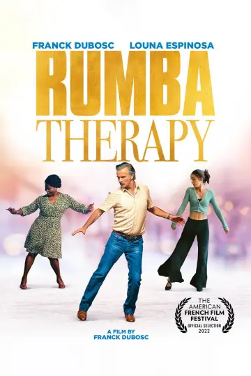 Poster to the movie "Rumba Therapy" #1048031