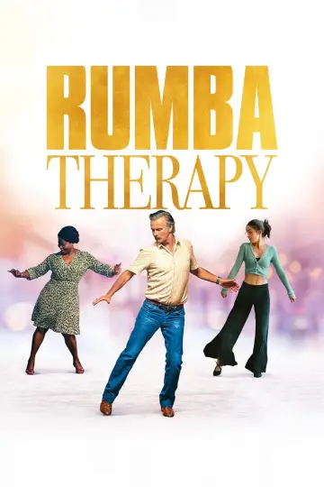 Poster to the movie "Rumba Therapy" #1048035