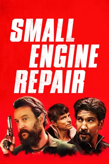 Poster to the movie "Small Engine Repair" #1081218