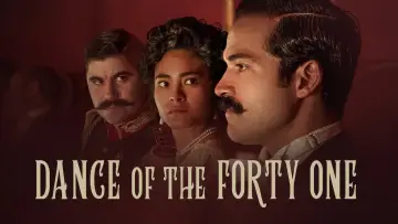 Backdrop to the movie "Dance of the Forty One" #1086882