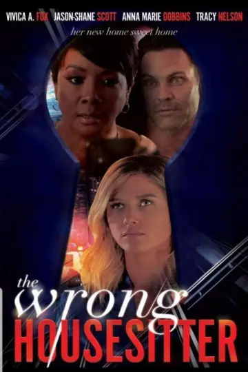 Poster to the movie "The Wrong House Sitter" #1160242