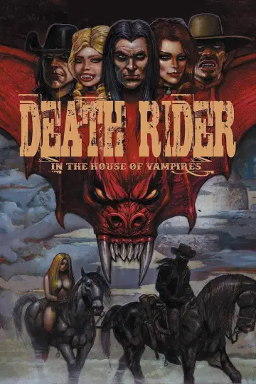 Poster to the movie "Death Rider in the House of Vampires" #1066250