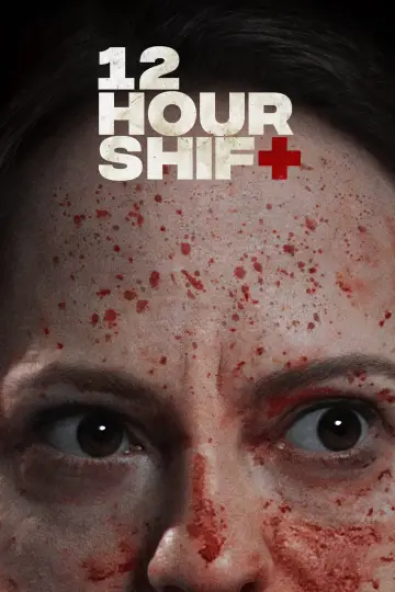 Poster to the movie "12 Hour Shift" #1032548
