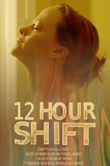 Poster to the movie "12 Hour Shift" #1032550