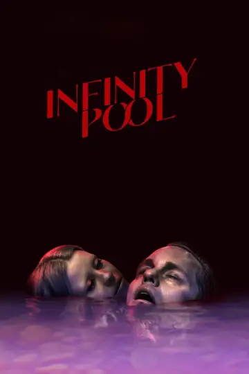 Poster to the movie "Infinity Pool" #857217
