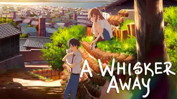 Backdrop to the movie "A Whisker Away" #728916