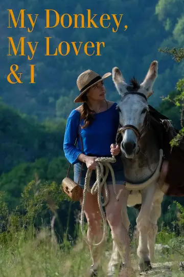 Poster to the movie "My Donkey, My Lover & I" #1078221