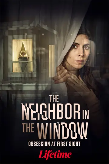 Poster to the movie "The Neighbor in the Window" #1083187