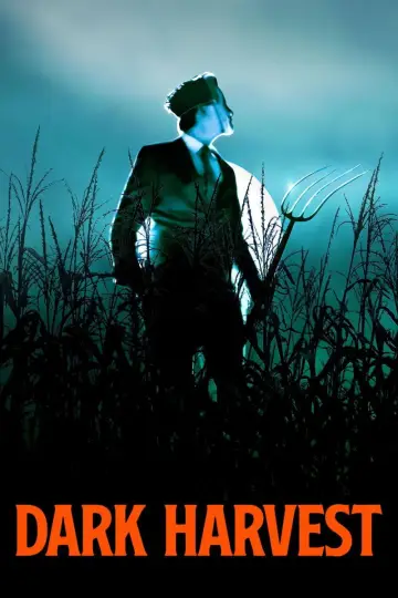 Poster to the movie "Dark Harvest" #1004842