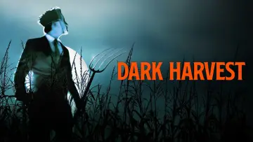 Backdrop to the movie "Dark Harvest" #40039