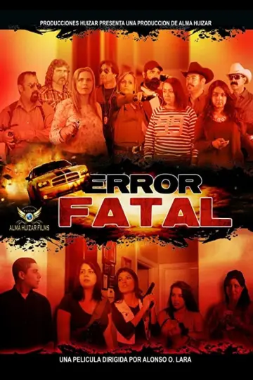 Poster to the movie "Error Fatal" #1181303