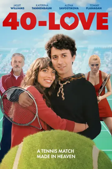 Poster to the movie "40-Love" #969392