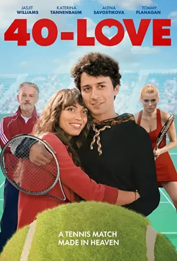 Poster to the movie "40-Love" #969394