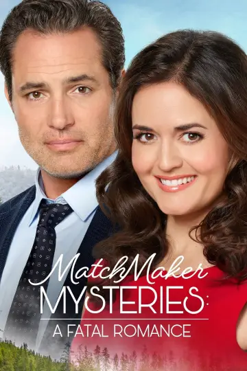 Poster to the movie "MatchMaker Mysteries: A Fatal Romance" #1018167