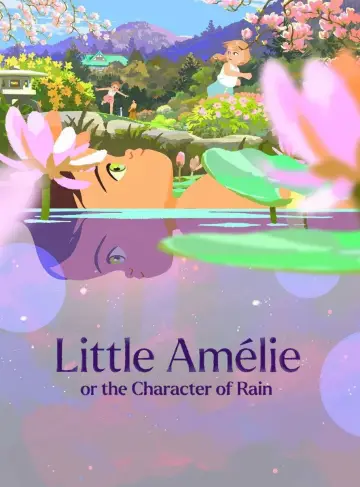 Poster to the movie "Little Amélie or the Character of Rain" #529060