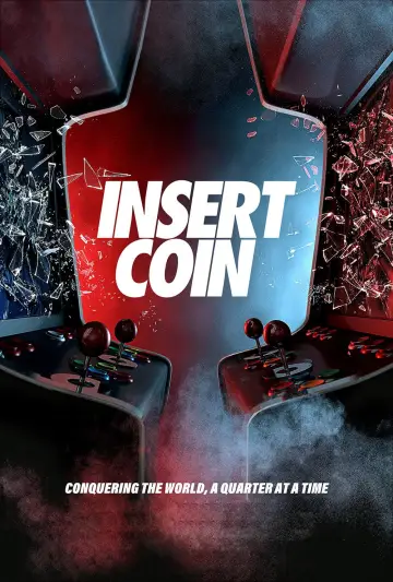 Poster to the movie "Insert Coin" #1136797