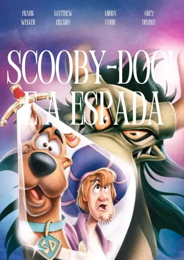 Poster to the movie "Scooby-Doo! The Sword and the Scoob" #1006552