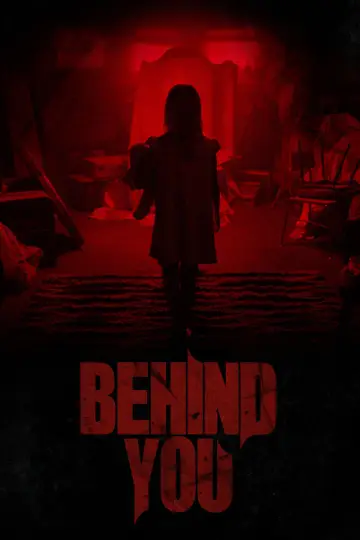 Poster to the movie "Behind You" #1127599