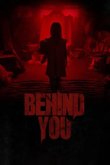 Poster to the movie "Behind You" #1127601
