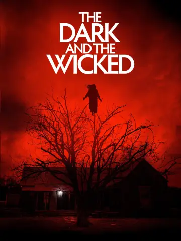 Poster to the movie "The Dark and the Wicked" #949986