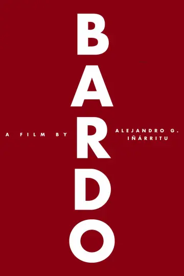 Poster to the movie "BARDO, False Chronicle of a Handful of Truths" #1019392